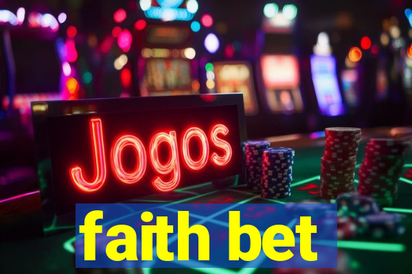 faith bet